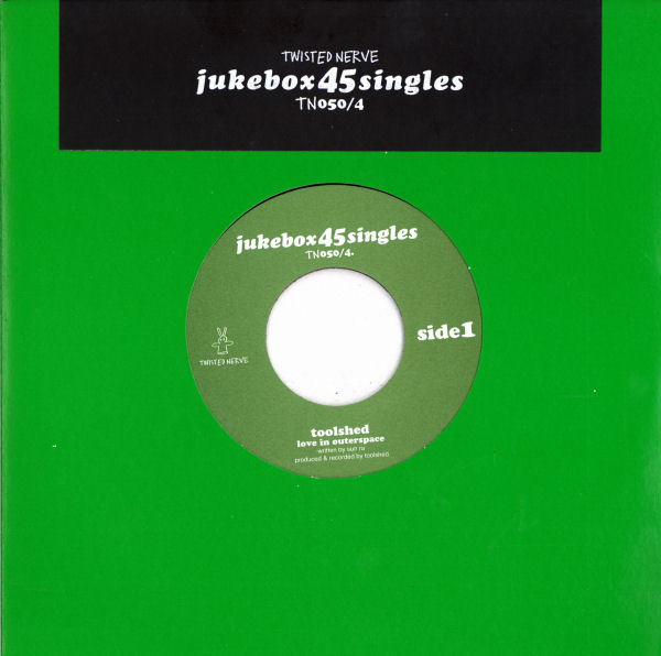 Toolshed - Twisted Nerve Jukebox 45 Singles - EP 4