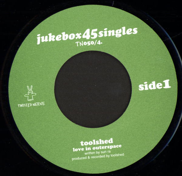 Toolshed - Twisted Nerve Jukebox 45 Singles - EP 4