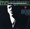 MC Tunes vs 808 State - The Only Rhyme That Bites 