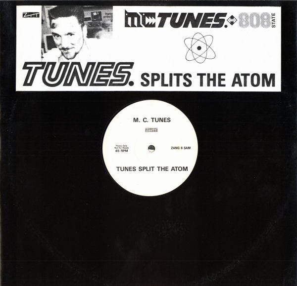 MC Tunes vs. 808 State - Tunes Splits The Atom