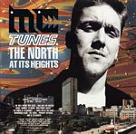 MC Tunes: The North At Its Heights