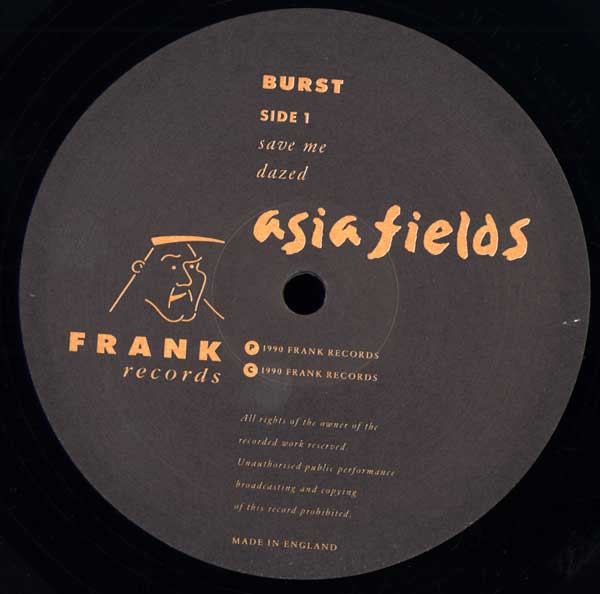 Asia Fields - Burst - UK 12" Single - label A