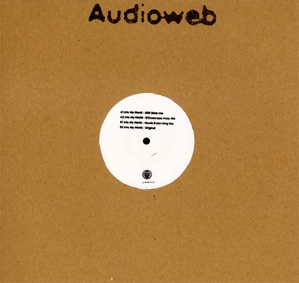 Audioweb - Into My World - UK 12" Promo Single - Front Cover