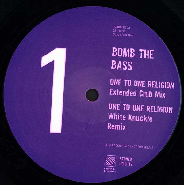 Bomb The Bass - One To One Religion - UK Promo 12" Single - Label A