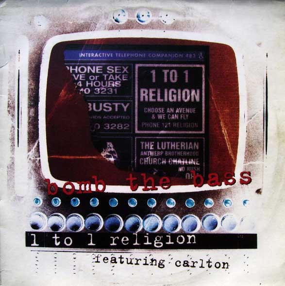 Bomb The Bass - One To One Religion - UK 12" Single - Front Cover