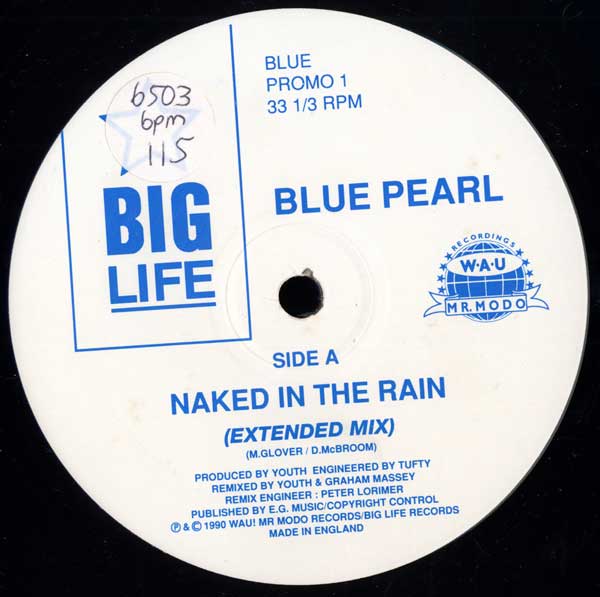 Blue Pearl - Naked In The Rain - UK 12" Promo Single - Label A