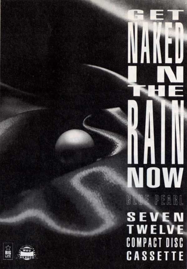 Blue Pearl - Naked In The Rain - UK Advert - Rave (Issue 17 - 2nd July 1990)