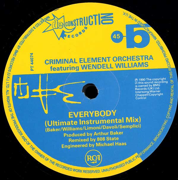 The Criminal Element Orchestra Featuring Wendell Williams - Everybody (Ultimate State Mix) - UK 12" Single - side B