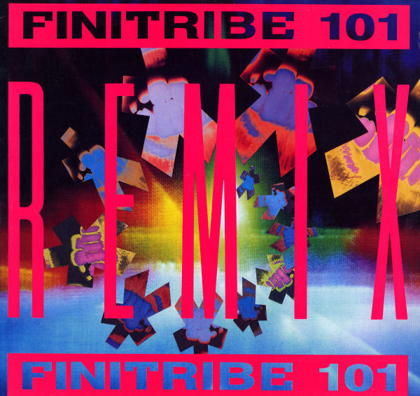 Finitribe - 101 - Remix - UK 12" Single