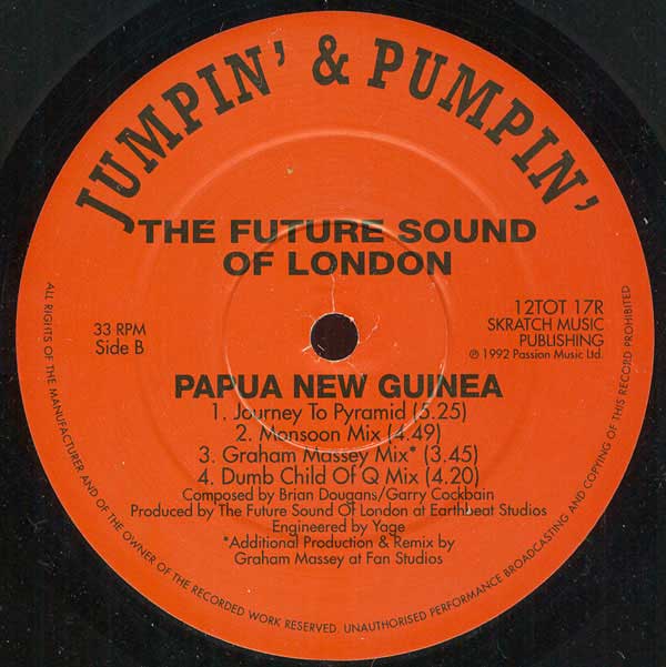 The Future Sound Of London - Papua New Guinea - UK 12" Single - Side B
