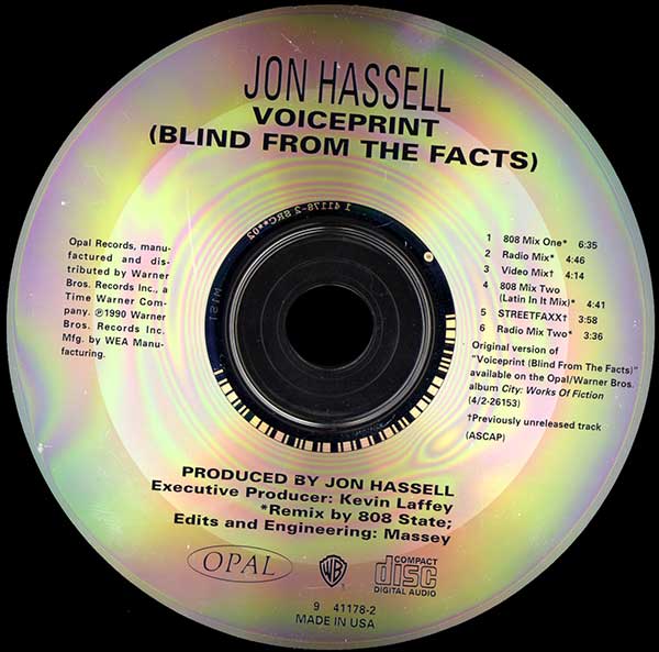 Jon Hassell vs. 808 State - Voiceprint (Blind From The Facts) - Opal / Warner Bros. - US CD Single - CD