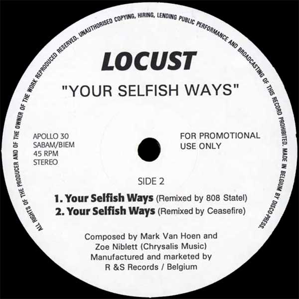 Locust - Your Selfish Ways - Belgian Promo 12" Single - Side 2