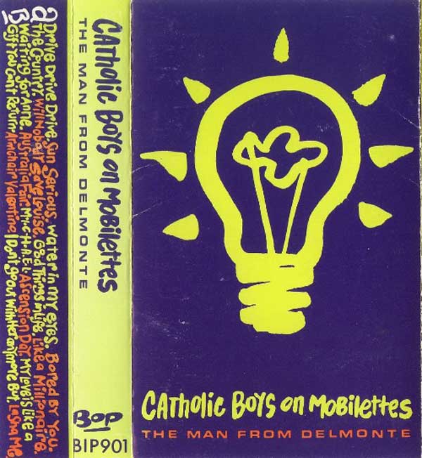 The Man From Delmonte - Catholic Boys On Mobilettes - UK Cassette