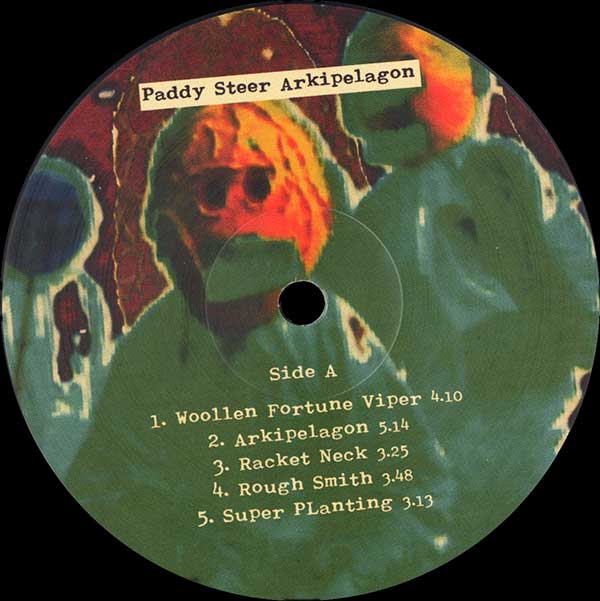 Paddy Steer - Arkipelagon - UK LP - Side A
