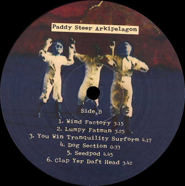 Paddy Steer - Arkipelagon - UK LP - Side B
