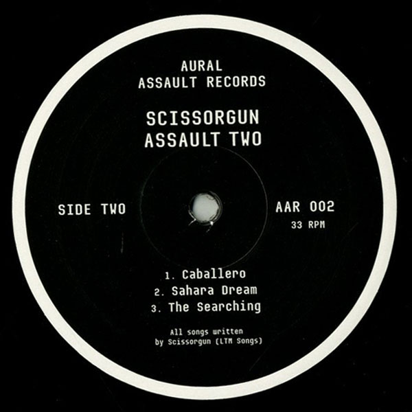 Scissorgun - Assault Two - UK 10" - Side B