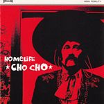 Homelife - Cho Cho (LP)