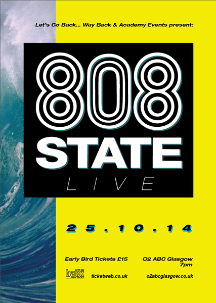 808 State live 25 Oct 2014 Glasgow flyer