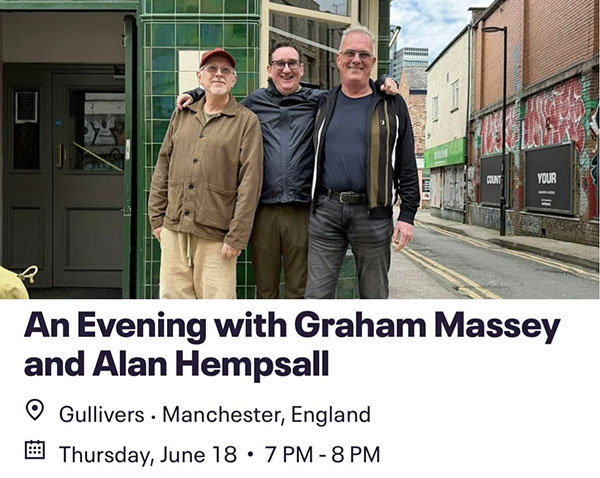 Graham Massey / Alan Hempsall talk - 18 June 2026 Manchester Scene Stories Gullivers Manchester - flyer