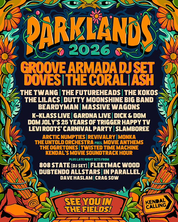808 State DJ Set - 2 August 2026 Kendal Calling Parklands 2026 Kendal - fyler