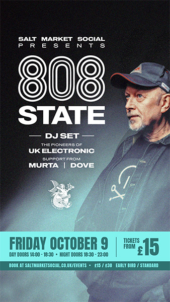 808 State DJ Set - 26 September 2026 Fox and Firkin Lewisham - flyer